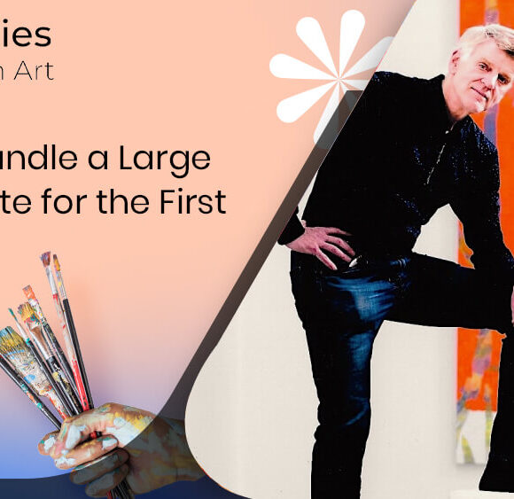 How to Handle a Large Artist Estate for the First Time